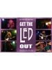 Get the Led Out